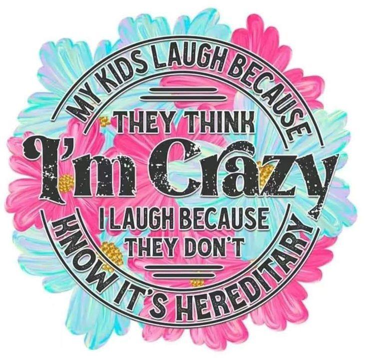 My Kids Laugh DTF Print
