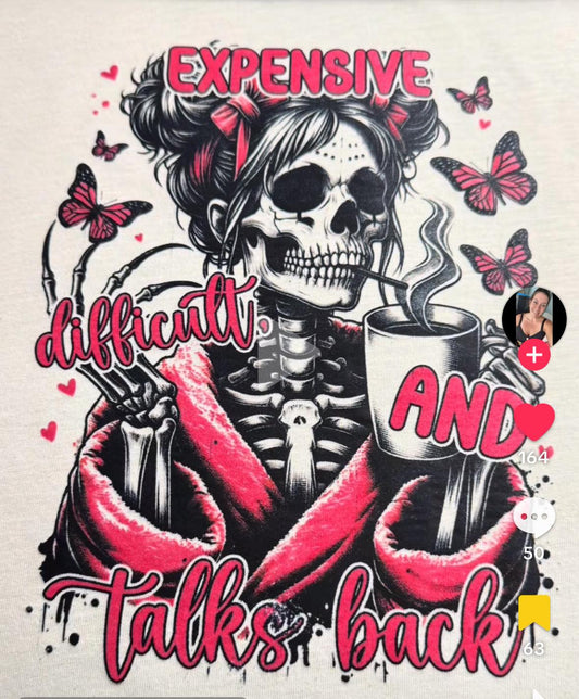Expensive Difficult and Talks Back Skull DTF Print