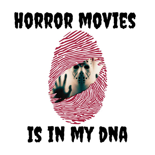 Horror Movies Is In My DNA Fingerprint with Jason Vorhees DTF Print